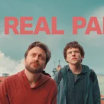 a real pain film din 2024 subtitrat in romana online