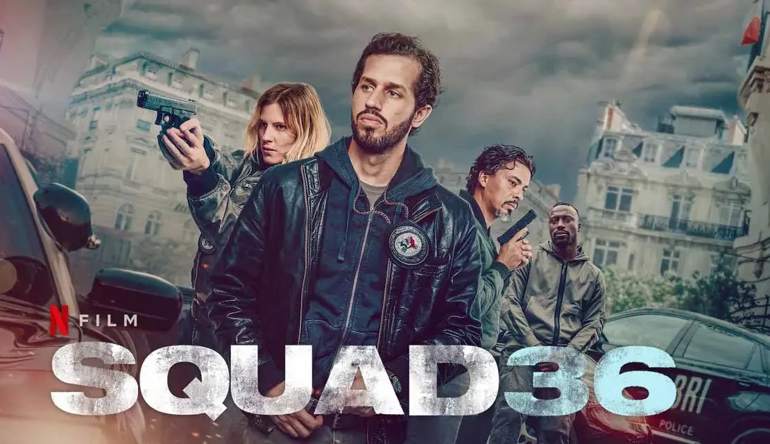 squad 36 film tradus in romana din 2025 online gratuit